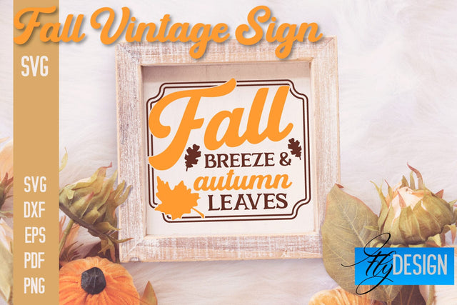Fall Vintage Sign SVG Design | Funny Quotes SVG SVG Fly Design 