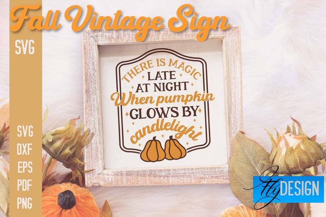 Fall Vintage Sign SVG Design | Funny Quotes SVG SVG Fly Design 