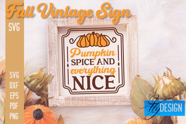 Fall Vintage Sign SVG Design | Funny Quotes SVG SVG Fly Design 