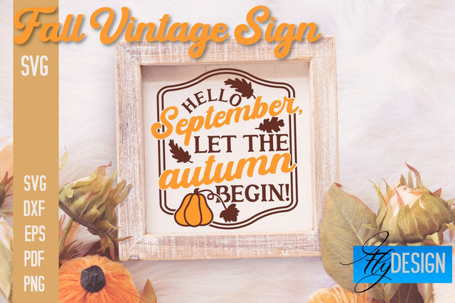 Fall Vintage Sign SVG Design | Funny Quotes SVG SVG Fly Design 