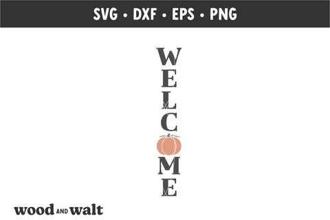 Fall Welcome Sign SVG | Fall Porch Sign SVG SVG Wood And Walt 