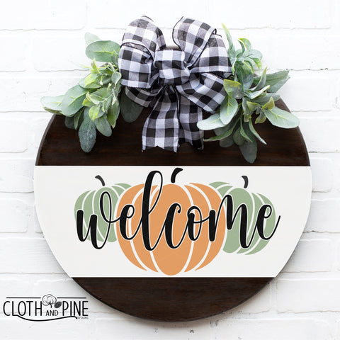 Fall Welcome Sign with Pumpkins SVG Cloth and Pine Designs 