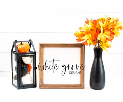 Fall Wood Sign Mockup 10x10 | Farmhouse Fall Reverse Canvas Sign Mock Up Mock Up Photo White Grove Designs 