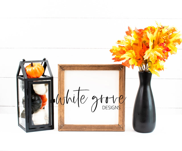 Fall Wood Sign Mockup 10x10 | Farmhouse Fall Reverse Canvas Sign Mock Up Mock Up Photo White Grove Designs 