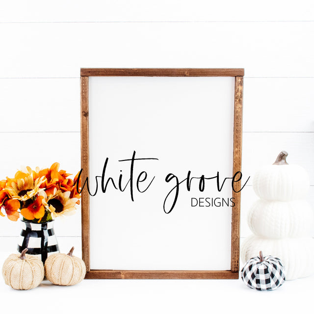 Fall Wood Sign Mockup 12x16 | Farmhouse Fall Sign Mock Up Mock Up Photo White Grove Designs 