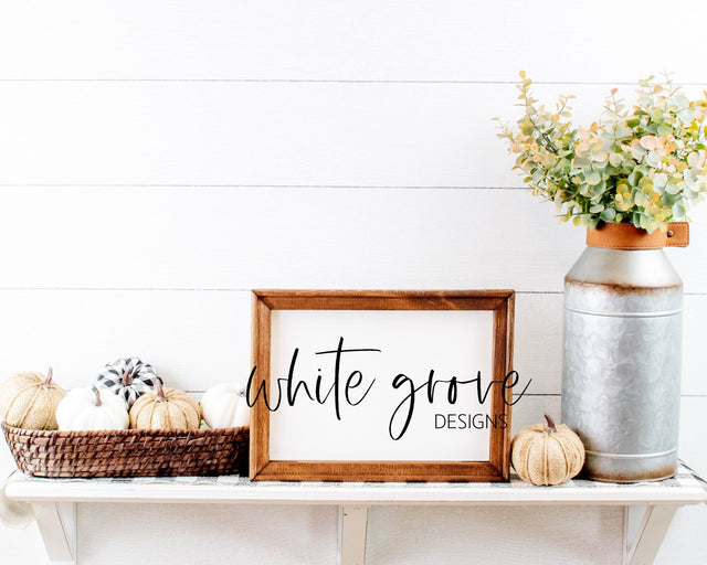 Fall Wood Sign Mockup 9x12 | Farmhouse Fall Reverse Canvas Sign Mock Up Mock Up Photo White Grove Designs 