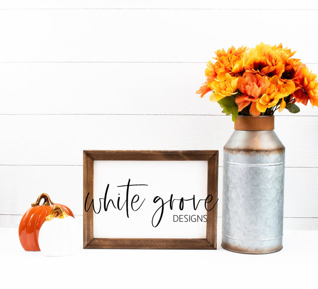 Fall Wood Sign Mockup 9x12 | Farmhouse Fall Reverse Canvas Sign Mock Up Mock Up Photo White Grove Designs 