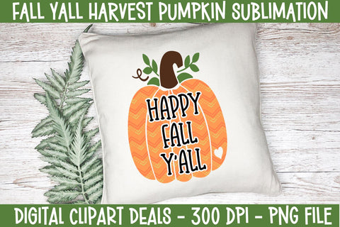 Fall Y'all Pumpkin Sublimation Design - DIY Crafters & Autumn Enthusiasts Sublimation Digital Clipart Deals 