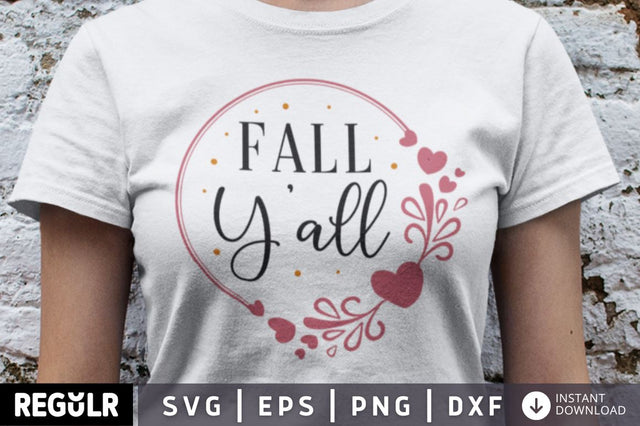 Fall y'all SVG SVG Regulrcrative 