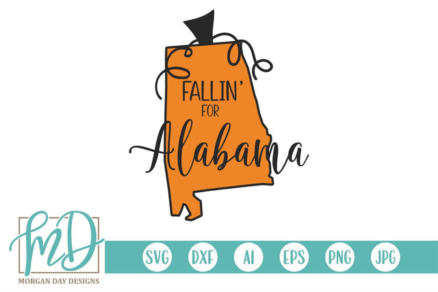 Fallin' For Alabama SVG Morgan Day Designs 