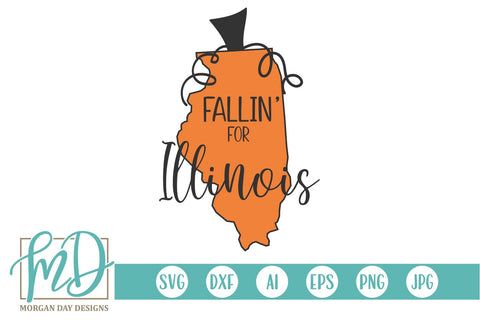 Fallin' For Illinois SVG Morgan Day Designs 