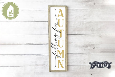 Falling For Autumn | Vertical Porch Sign SVG LilleJuniper 