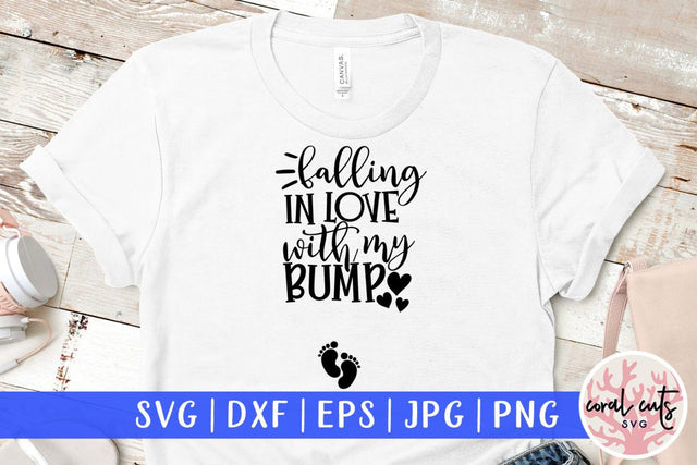 Falling in the love with my bump – Pregnancy SVG EPS DXF PNG Cutting Files SVG CoralCutsSVG 