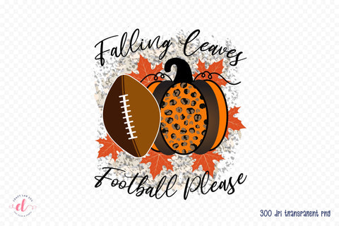 Falling Leaves Football Please PNG Sublimation Sublimation CraftLabSVG 