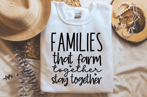 Families that farm together stay together SVG SVG Regulrcrative 