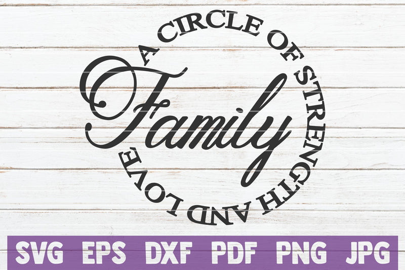 Family A Circle Of Strength And Love SVG MintyMarshmallows 