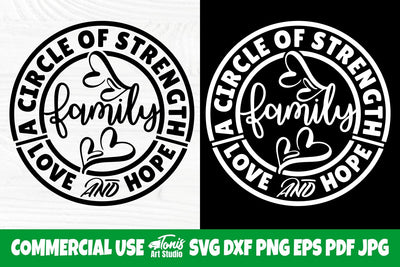 Family A Circle Of Strength Love & Hope Svg, Png SVG TonisArtStudio 