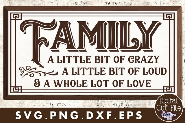 Family A Little Bit Of Crazy Svg | Love Svg SVG Crafty Mama Studios 
