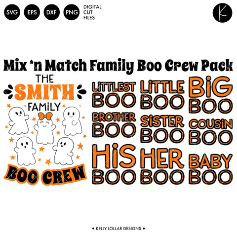 Family Boo Crew Pack SVG Kelly Lollar Designs 