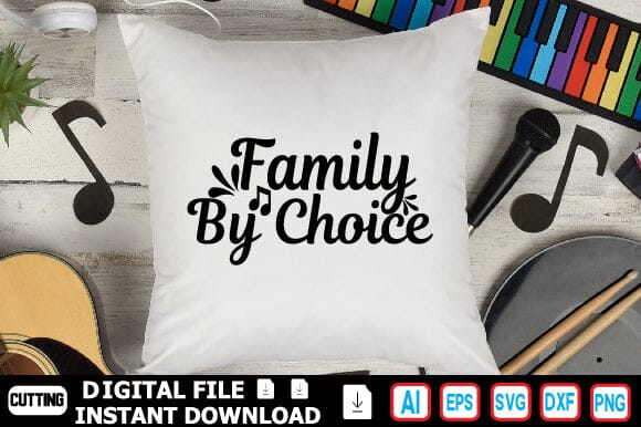 Family by Choice SVG Craftlabsvg24 