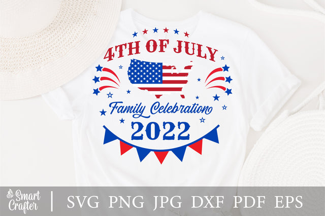 Family Celebration July 4th 2022 SVG, 4th of July SVG, Patriotic Png, Independence Day, Fourth of july Family Shirt, Svg Files for Cricut SVG Fauz 