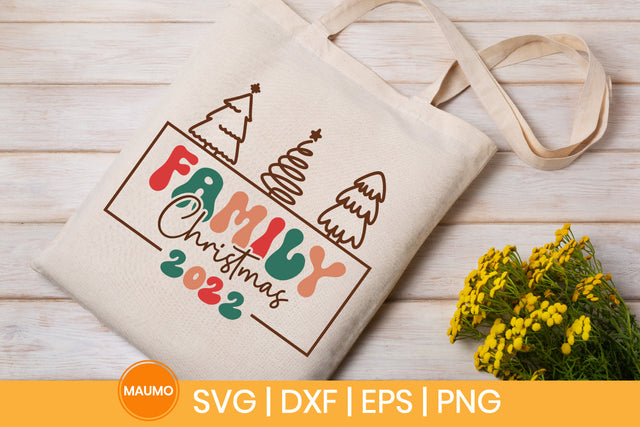 Family christmas 2022 svg quote SVG Maumo Designs 