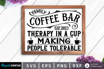 Family coffee bar est.2023 SVG SVG Regulrcrative 