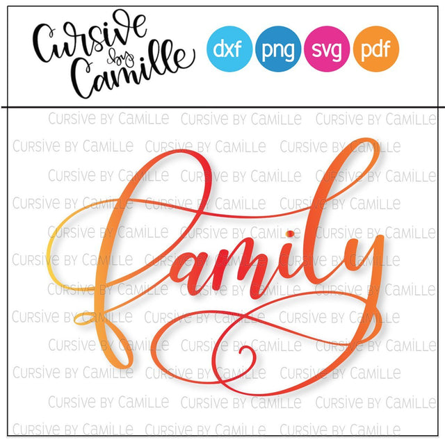 Family Cut File SVG Cursive by Camille 