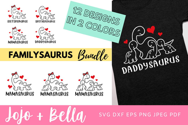 Family Dinosaur SVG Bundle, Mamasaurus Svg, Daddysaurus SVG, Babysaurus SVG, Sistersaurus SVG, Brothersaurus SVG, Mom Svg, Dad Png, Mother's Day Svg, Father's Day SVG, Cut files for Cricut, sublimation designs downloads SVG Jojo&Bella 