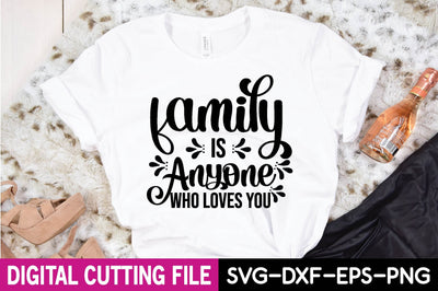 family is anyone who loves you SVG farhad farhad 