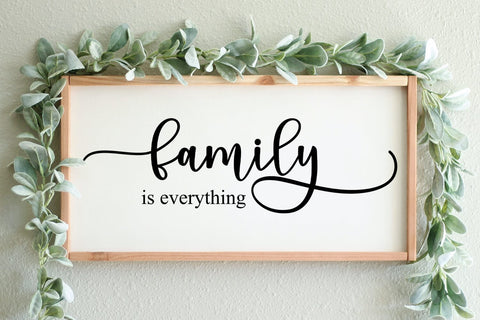 Family Is Everything Farmhouse Sign SVG I Family SVG SVG Happy Printables Club 