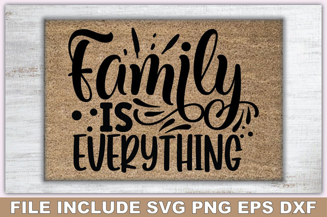 Family Is Everything SVG Ariyan 