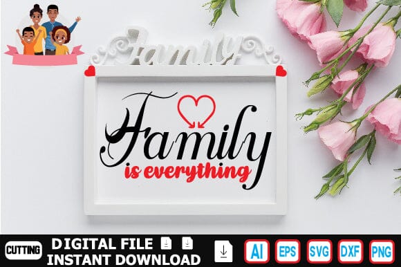 Family is Everything SVG Craftlabsvg24 