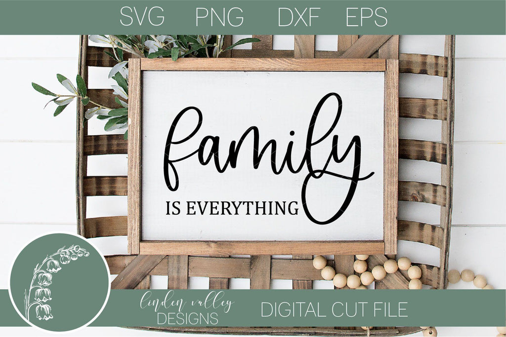 Family Is Everything Svg-Family Quote-Farmhouse Svg - So Fontsy