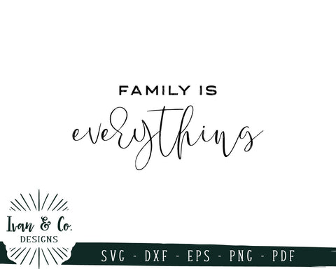 Family is Everything SVG Files | Family | Farmhouse | SVG Quote | Wood Sign SVG (727132824) SVG Ivan & Co. Designs 