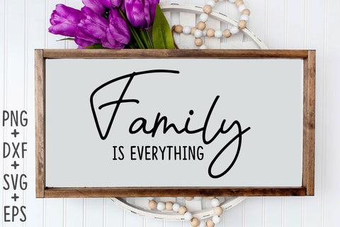 Family is Everything SVG Rupkotha 