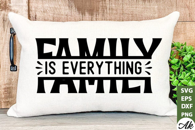 Family is everything SVG SVG akazaddesign 