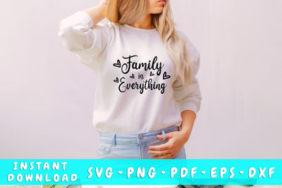 Family Is Everything SVG SVG HappyDesignStudio 