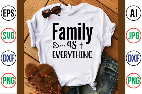 Family is Everything svg SVG orpitasn 