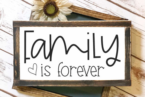 Family Is Forever SVG Morgan Day Designs 