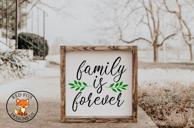 Family Is Forever | SVG PNG DXF Cut Files SVG RedFoxDesignsUS 