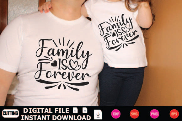 Family Is Forever SVG Shahin alam 
