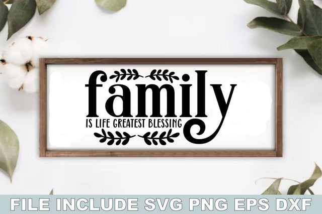Family is Life Greatest Blessing SVG Ariyan 