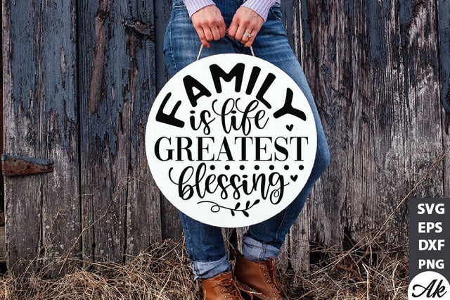 Family is life greatest blessing SVG SVG akazaddesign 
