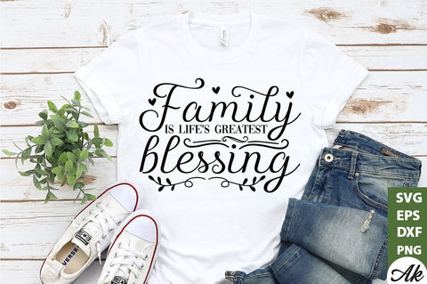 Family is life's greatest blessing SVG SVG akazaddesign 