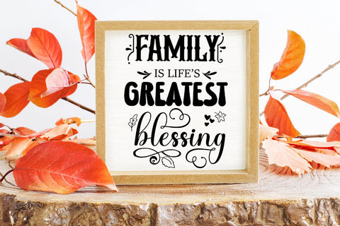 Family Is Life's Greatest I Thanksgiving Decor SVG I Fall SVG SVG Happy Printables Club 