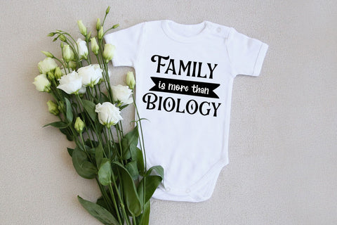 Family Is More Than Biology SVG I Baby Adoption SVG SVG Happy Printables Club 