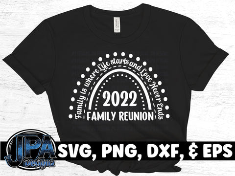 Family is where Life starts and Love never Ends SVG JPA Designz 