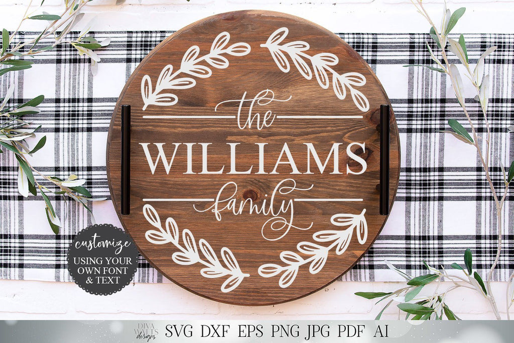 Family Last Name Farmhouse Wreath SVG | Sign SVG | Tray SVG | dxf and ...