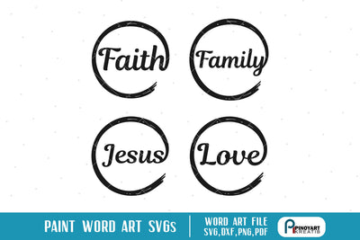 Family Love Faith Jesus Svg SVG Pinoyart Kreatib